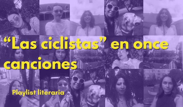 "Las ciclistas" en once canciones