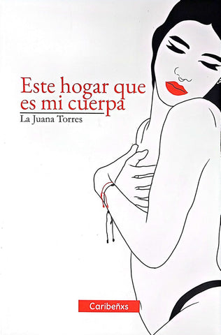 Este hogar que es mi cuerpa