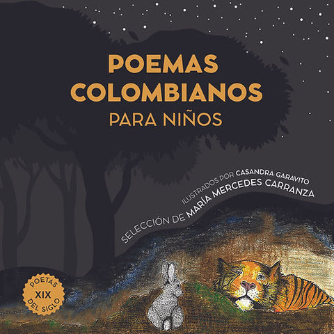Poemas colombianos para niños. Poetas del siglo XIX