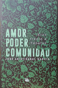 Amor, poder, comunidad