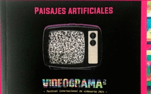 Combo Videograma 2 Paisajes artificiales + Videograma 3 Relatos de frontera.