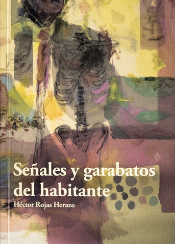 Señales y garabatos del habitante