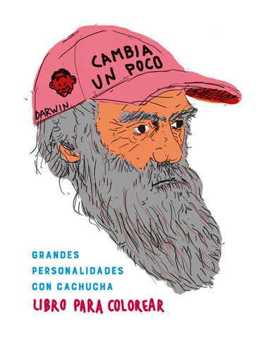 Grandes personalidades con cachucha - libro para colorear