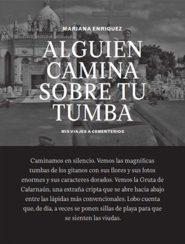 Alguien camina sobre tu tumba