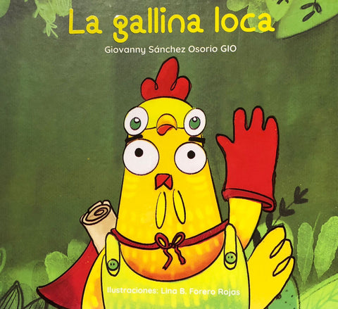 La gallina loca