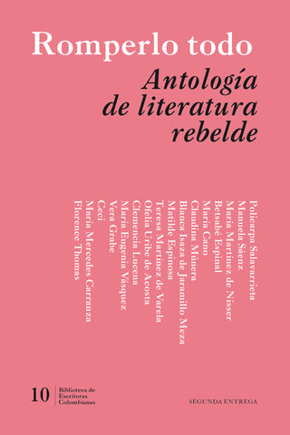 Romperlo todo. Antología de literatura rebelde