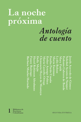 La noche próxima. Antología de cuento