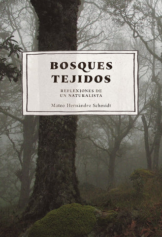 Bosques tejidos