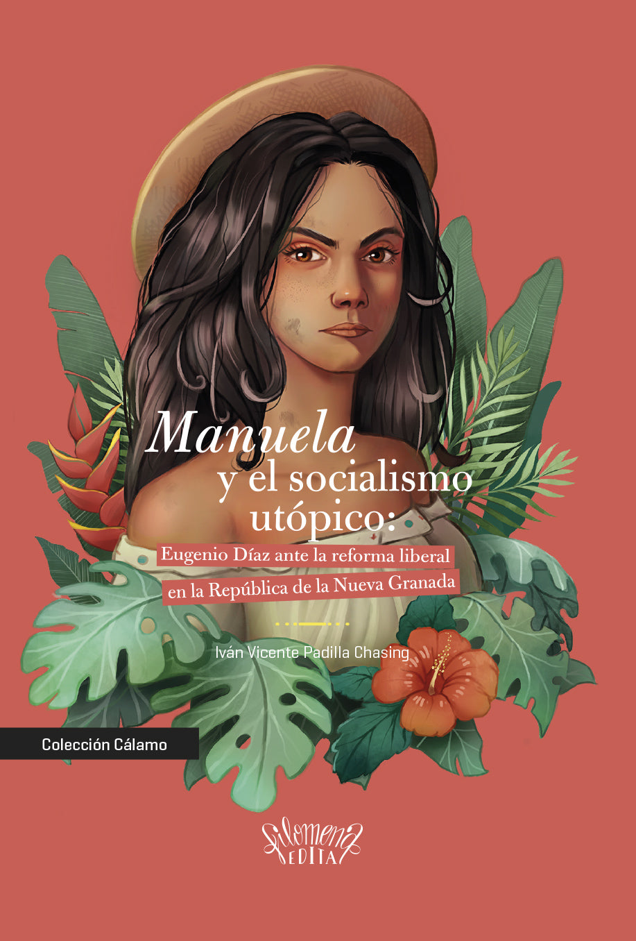 Manuela y el socialismo utópico: Eugenio Díaz ante la reforma liberal en la República de la Nueva Granada