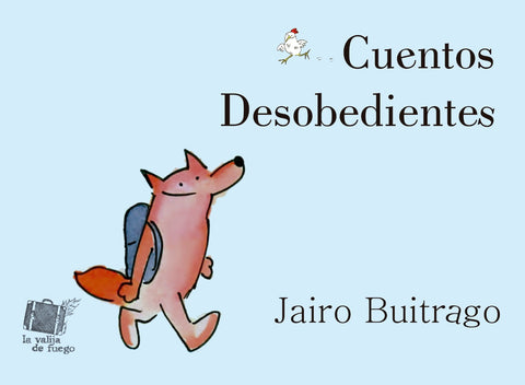 Cuentos desobedientes