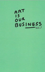 Art is our business Vol. 3